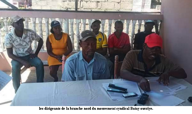 Cap-Haïtien : Batay ouvriye se prononce contre la nouvelle zone franche de Savane Diane